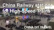 China Train Stations for High-speed Trains
