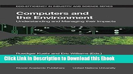 [PDF] Download Computers and the Environment: Understanding and Managing their Impacts