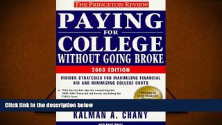 PDF [FREE] DOWNLOAD  Princeton Review: Paying for College Without Going Broke, 2000 Edition