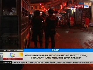 BT: Mga videoke bar na pugad umano ng prostitusyon, sinalakay