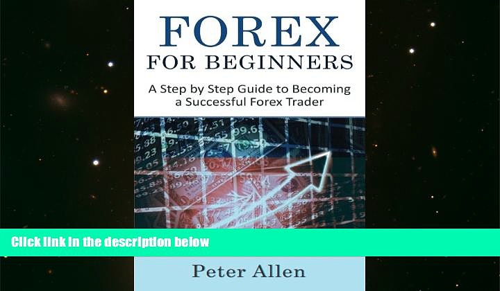 Download [PDF]  Forex for Beginners: A Step by Step Guide to Becoming a Successful Forex Trader