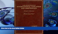 READ book Cases and Materials on International Litigation and Arbitration (American Casebook