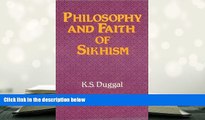 PDF [DOWNLOAD] Philosophy and Faith of Sikhism BOOK ONLINE