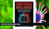 DOWNLOAD [PDF] Emotional Intelligence: 100  Skills, Tips, Tricks   Techniques to Improve