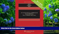 DOWNLOAD EBOOK An Analytical Approach To Evidence: Text, Problems, and Cases [Connected Casebook]