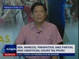 Saksi: Sen. Marcos, pinapatigil ang partial and unofficial count ng PPCRV