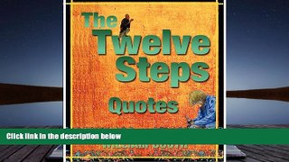 PDF  The Twelve Steps Quotes For Kindle