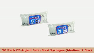 50 Pack EZInject Jello Shot Syringes Medium 15oz 42acc594
