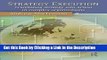 Read Ebook [PDF] Strategy Execution: Translating Strategy into Action in Complex Organizations