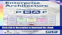 [PDF] Download Enterprise Architecture - A Pragmatic Approach Using PEAF New Ebook