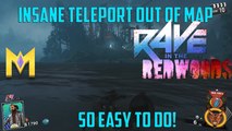 Rave In The Redwoods Glitches - *INSANE* Easy SOLO Teleport Out Of Map Glitch - WORKS EVERY TIME!