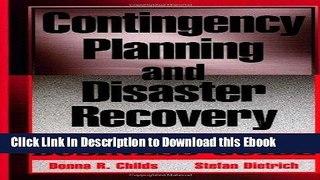 [PDF] Download Contingency Planning and Disaster Recovery: A Small Business Guide Read Ebook