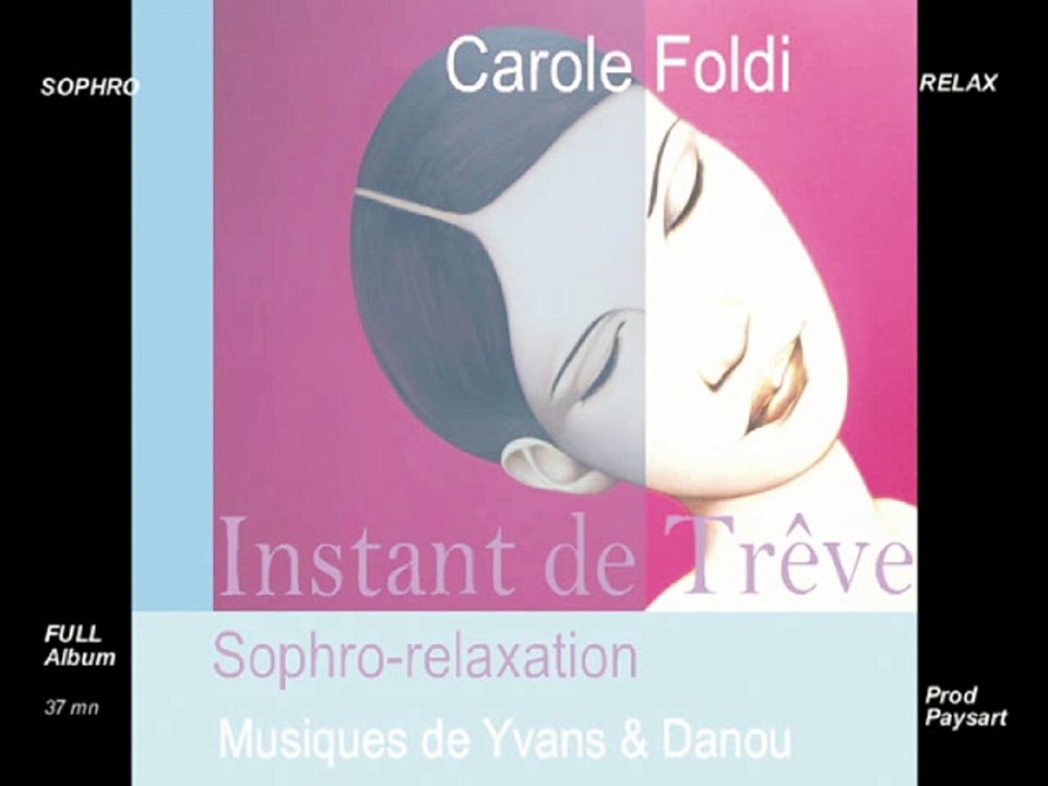 Carole Foldi/ Instant de Trêve/Full album