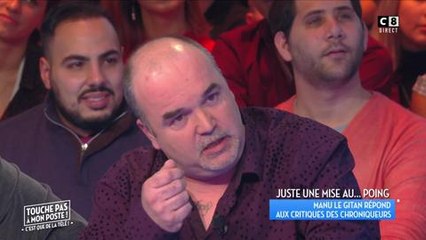 TPMP : Echange très tendu entre Manu le gitan et Cyril Hanouna