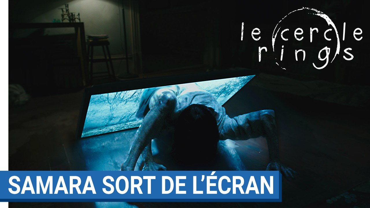 LE CERCLE - RINGS - Samara sort de l'écran
