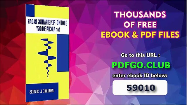 Ground-Penetrating Radar for Archaeology (Geophysical Methods for Archaeology)