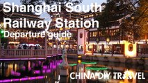 Shanghai South Railway Station Guide - departure