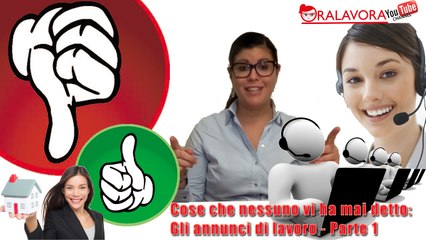 ORALAVORA Cose che nessuno vi ha mai detto - Gli annunci di lavoro - Parte 1