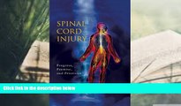 PDF  Spinal Cord Injury: Progress, Promise, and Priorities Institute of Medicine For Kindle
