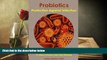 FAVORIT BOOK  Probiotics - Protection Against Infection: Using Nature s Tiny Warriors To Stem