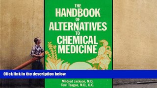 FREE PDF  The Handbook of Alternatives to Chemical Medicine BOOOK ONLINE