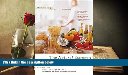 FAVORIT BOOK  The Natural Estrogen Diet and Recipe Book: Delicious Recipes for a Healthy Lifestyle