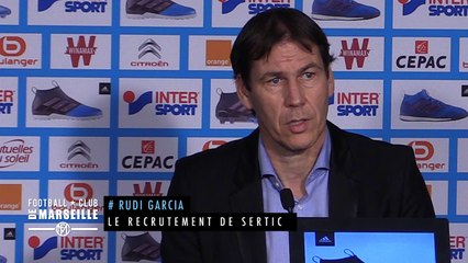 Mercato : Garcia et le recrutement de Sertic