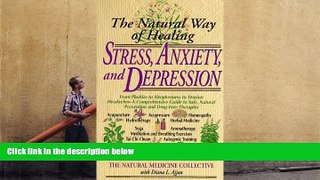 READ book  Stress, Anxiety and Depression: The Natural Way of Healing (Dell Natural Medicine