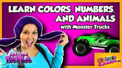 Tea Time with Tayla: Learn Colors, Numbers, and Animals with Monster Trucks and Brain Candy TV