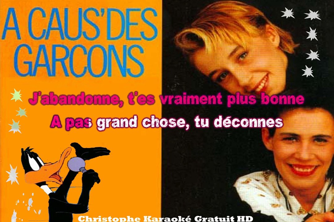 A cause des garçons - À Cause Des Garçons KARAOKE / INSTRUMENTAL