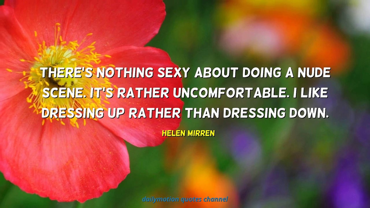 Helen Mirren Quotes #5
