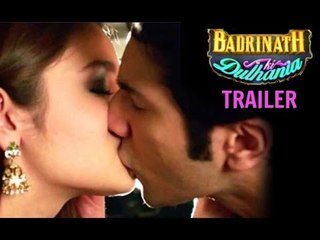 Badrinath Ki Dulhania - Movie Trailer - Karan Johar Movie 2017