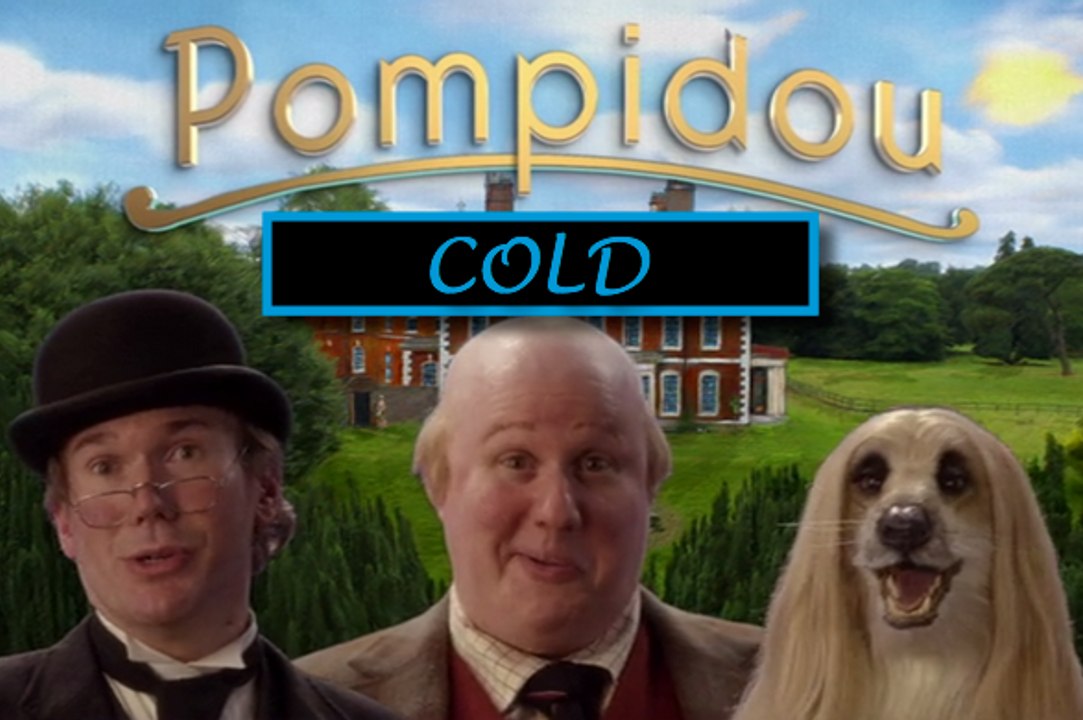 Pompidou - Series 1 Episode 6 "Cold"