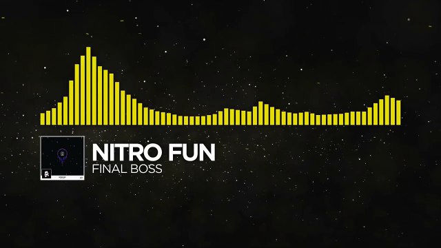 [Electro] - Nitro Fun - Final Boss [Monstercat Release]