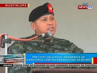 PNP chief Dela Rosa, nagbabala sa ilang drug lord na nakakulong sa Bilibid