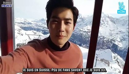 [VOSTFR] V-APP - Doux Suho en Suisse ! - Partie 1 (02.02.17)