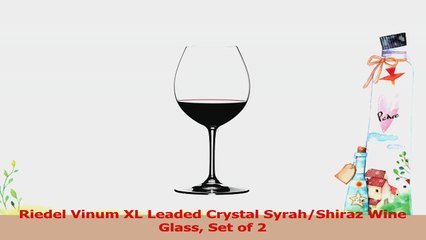 Riedel Vinum XL Leaded Crystal SyrahShiraz Wine Glass Set of 2 a8a32522