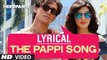 The Pappi Full Lyrical Song|Raftaar,Manj Musik,Tiger Shroff