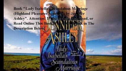 Download Lady Isabella's Scandalous Marriage (Highland Pleasures Series #2) ebook PDF