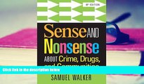 Download [PDF]  Sense and Nonsense About Crime, Drugs, and Communities Full Book