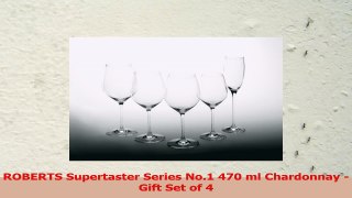 ROBERTS Supertaster Series No1 470 ml Chardonnay  Gift Set of 4 60485542