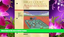 READ book High Court Case Summaries on Administrative Law, Keyed to Funk, 4th Publisher s