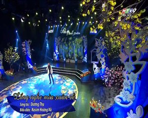 [Ca Khúc] Lắng Nghe Mùa Xuân Về - Kasim Hoàng Vũ