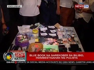 SONA: Blue book na narekober sa Bilibid, iniimbestigahan ng pulisya