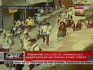 Philippine College of Criminology, nakatanggap ng pekeng bomb threat