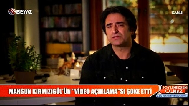 Mahsun Kırmızıgül'ün video açıklaması şoke etti