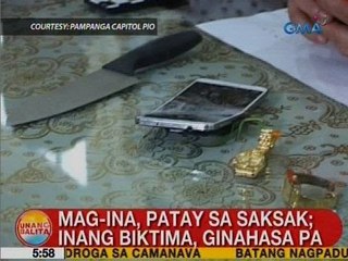 UB: Mag-ina, patay sa saksak sa Lubao, Pampanga; inang biktima, ginahasa pa
