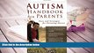 PDF [FREE] DOWNLOAD  Autism Handbook for Parents: Facts and Strategies for Parenting Success READ