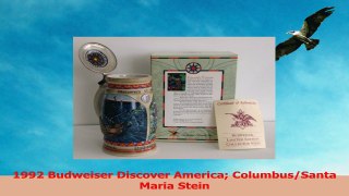 1992 Budweiser Discover America ColumbusSanta Maria Stein fd44508b