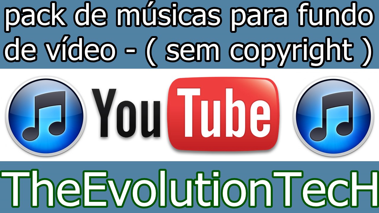 pack de músicas para fundo de vídeo (sem copyright)